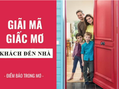 Giải mã giấc mơ khách đến thăm nhà?