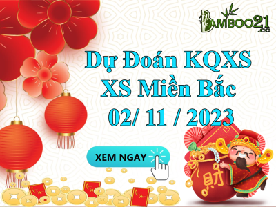 Dự đoán XSMB 2/11/2023 thống kê xổ số miền Bắc thứ 5