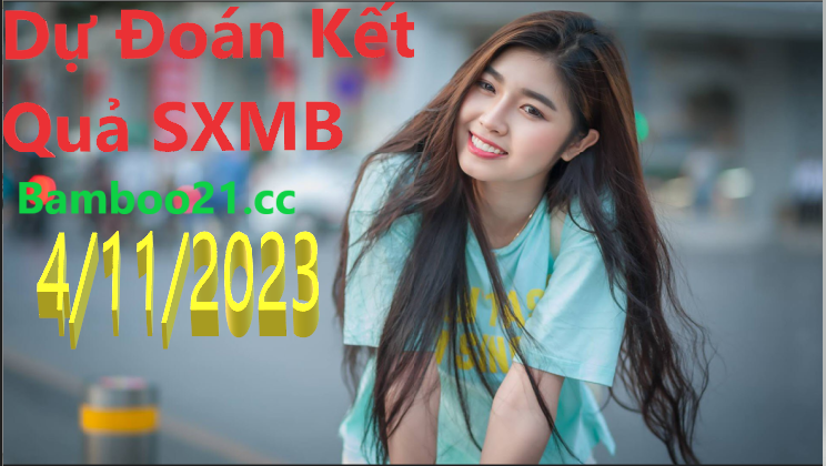  Dự đoán XSMB 4/11/2023, thống kê XSMB thứ 7 