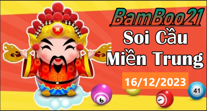 Soi Cầu XSMT 16/12/2023