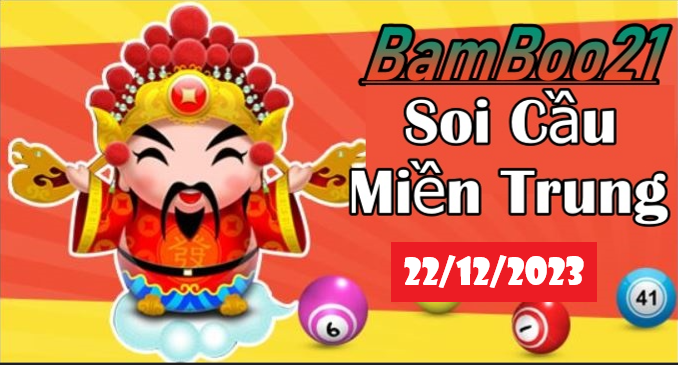 Soi Cầu XSMT 22/12/2023