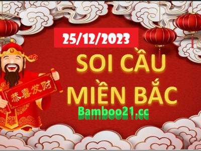 Dự đoán XSMB 25/12/2023