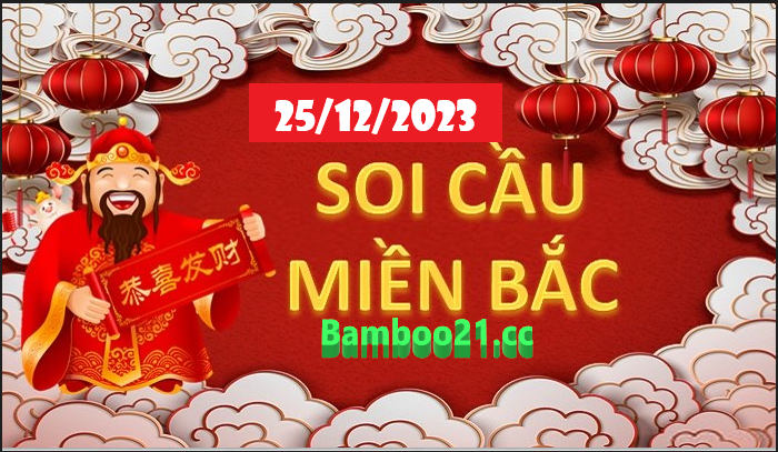 Dự đoán XSMB 25/12/2023