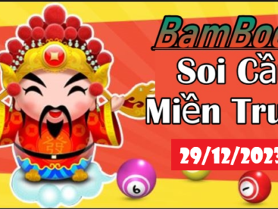 Soi Cầu XSMT 29/12/2023