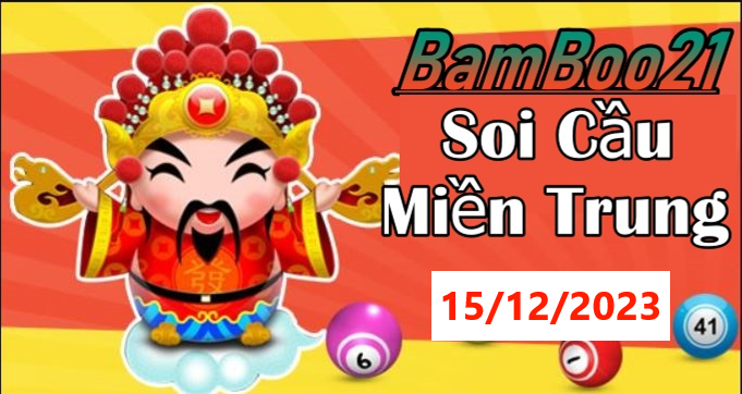 Soi Cầu XSMT 15/12/2023