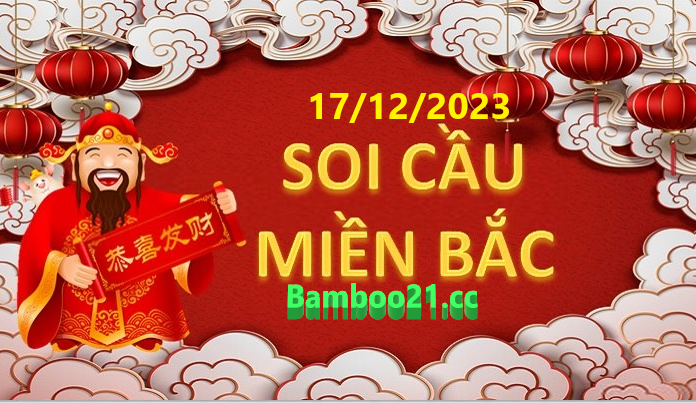 Dự đoán XSMB 17/12/2023