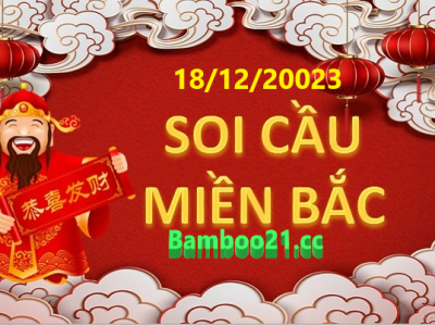 Dự đoán XSMB 18/12/2023