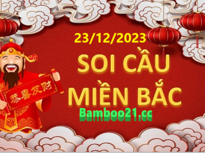 Dự đoán XSMB 23/12/2023