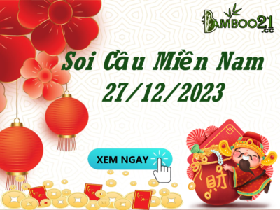 Soi Cầu XSMN 27/12/2023 thứ 4