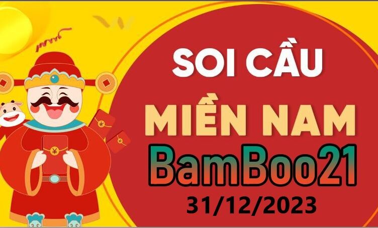 Soi Cầu XSMN 31/12/2023