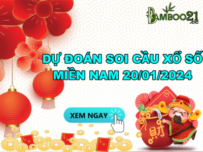 Dự Đoán Soi Cầu XSMN 20-1-2024