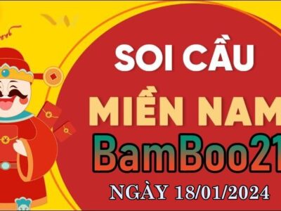 Dự Đoán Soi Cầu XSMN 18-1-2024