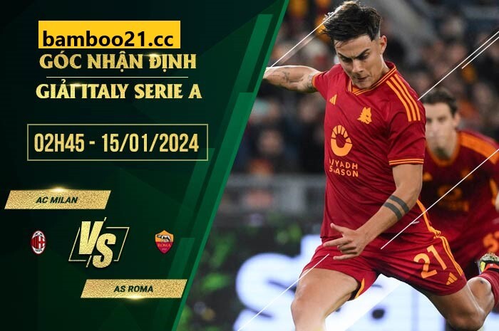 Trận Đấu AC Milan Vs AS Roma