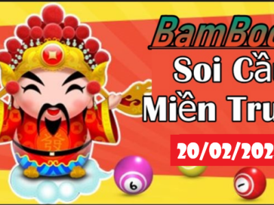 SOI CẦU XSMT 20/02/2024