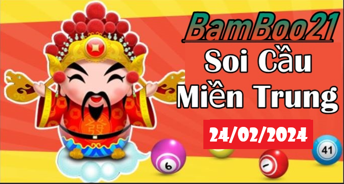 SOI CẦU XSMT 24/2/2024