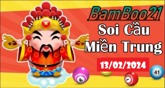 Soi Cầu XSMT 13/02/2024