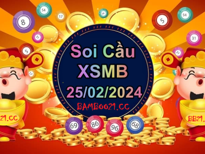 Soi Cầu XSMB 25/02/2024