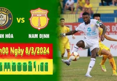 Nhận Định Soi Kèo Nam Định Vs Thanh Hóa, 18h00 Ngày 8/3/2024