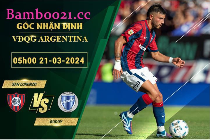 SAN LORENZO VS GODOY CRUZ, 5H00 NGÀY 21/3/2024