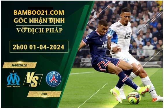 Trận Đấu Marseille Vs PSG