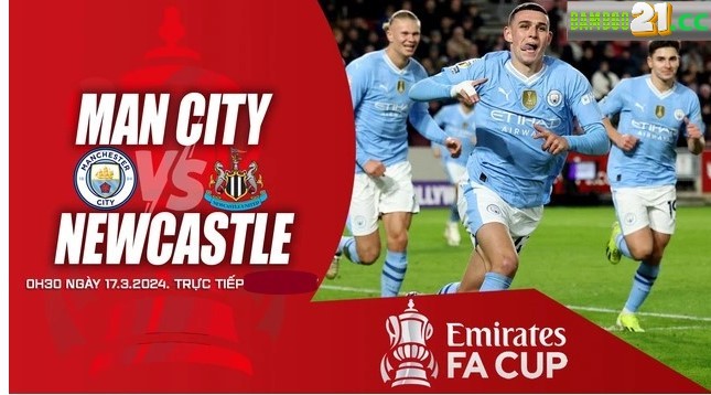  trận đấu Man City vs Newcastle