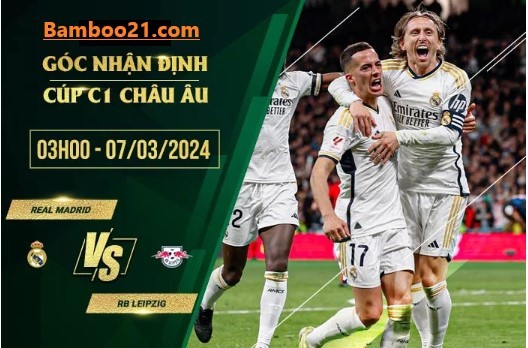 Trận Đấu Real Madrid Vs RB Leipzig