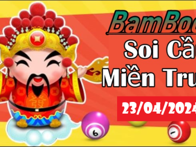 SOI CẦU XSMT 23/04/2024