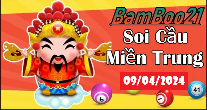 SOI CẦU XSMT 09/04/2024