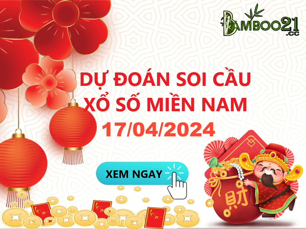 Soi Cầu XSMN 17/4/2024