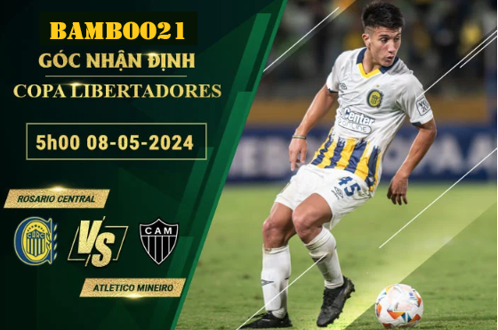 Nhận Định Soi Kèo Rosario Central Vs Atletico Mineiro, 5h00 Ngày 8/5/2024