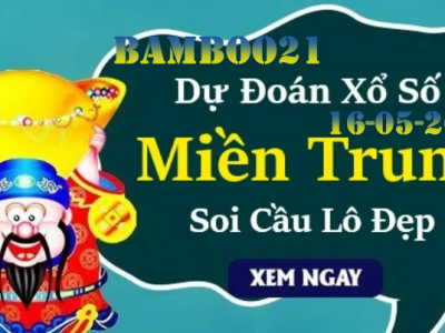 Dự đoán Xổ Số Miền Trung 16/05/2024