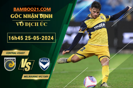 Trận đấu Central Coast vs Melbourne Victory