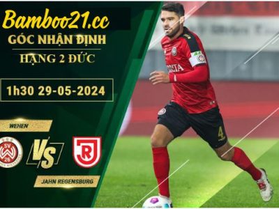 Soi Kèo Trận Wehen Vs Jahn Regensburg, 1h30 Ngày 29/5/2024