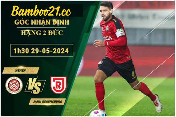 Soi Kèo Trận Wehen Vs Jahn Regensburg, 1h30 Ngày 29/5/2024 