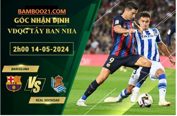 Trận Đấu Barcelona Vs Real Sociedad