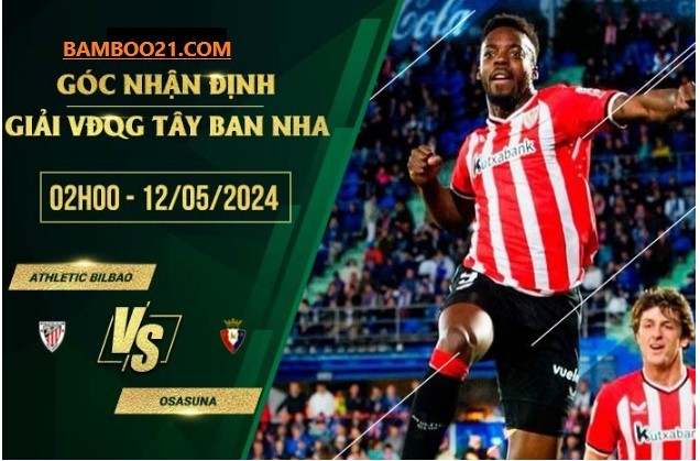  Trận Đấu Athletic Bilbao Vs Osasuna 