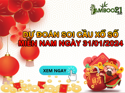 Dự Đoán Soi Cầu Xổ Số Miền Bắc 31/05/2024