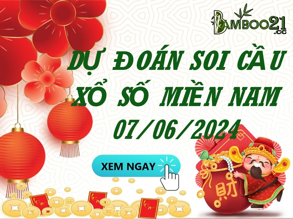 Soi Cầu XSMN 07/06/2024