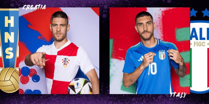 Soi Kèo Italia Vs Croatia, 2h00 Ngày 25/6/2024