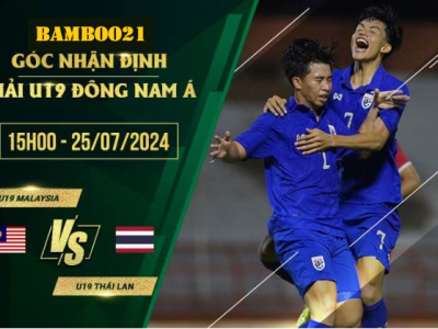 Soi Kèo U19 Malaysia Vs U19 Thái Lan, 15h00 Ngày 25/7/2024