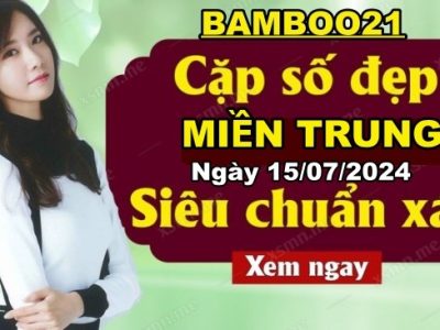 Soi cầu Dự đoán xổ số Miền Trung 15/7/2024