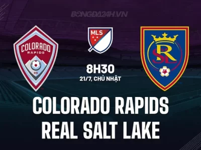 Colorado Rapids vs Real Salt Lake, 8h30 ngày 21/7