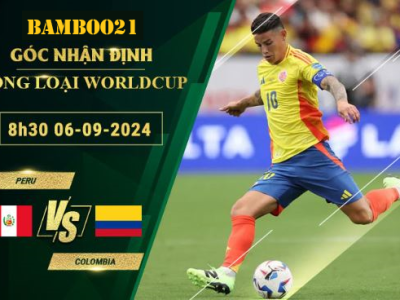 Soi kèo Peru vs Colombia, 8h30 ngày 6/9/2024