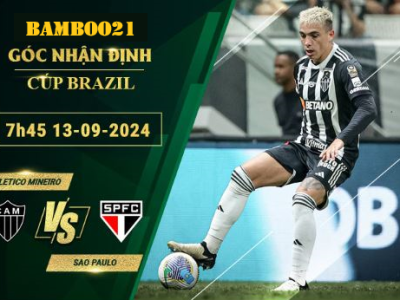 Soi kèo Atletico Mineiro vs Sao Paulo, 7h45 ngày 13/9/2024