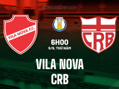 Vila Nova vs CRB, 6h00 ngày 5/9/2024