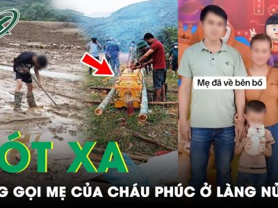 Đã tìm được thi thể mẹ cháu Hoàng Xuân Phúc ở Làng Nủ