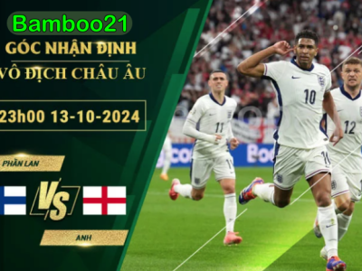 Soi kèo Phần Lan vs Anh, 23h00 ngày 13/10/2024