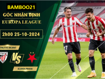 Soi kèo Athletic Bilbao vs Slavia Praha, 2h00 ngày 25/10/2024