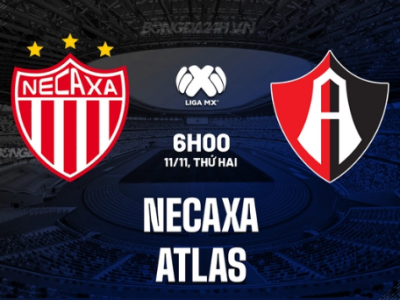 Necaxa vs Atlas, 6h00 ngày 11/11 (VĐQG Mexico 2024/25)