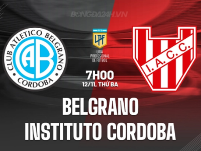 Belgrano vs Instituto Cordoba, 7h00 ngày 12/11